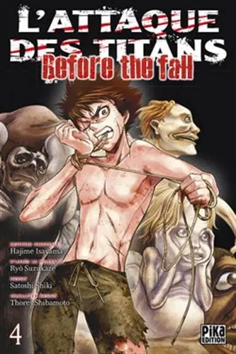 L'Attaque des Titans Before the Fall T04